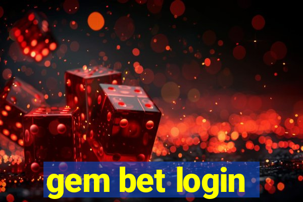 gem bet login